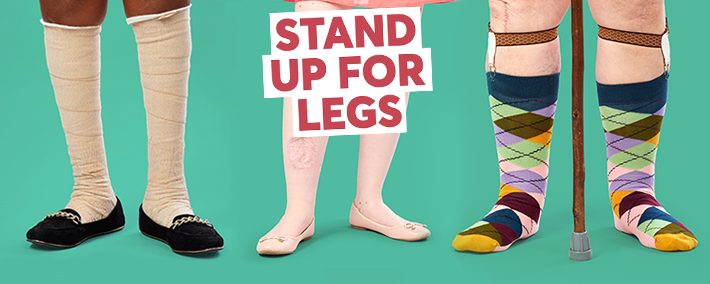 stand up for legs - Legs Matter campaign graphic